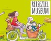 Bild_Wissenswertes_Reiseziel_Museum